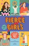 Fierce Girls by Samantha Turnbull and Kim Siew